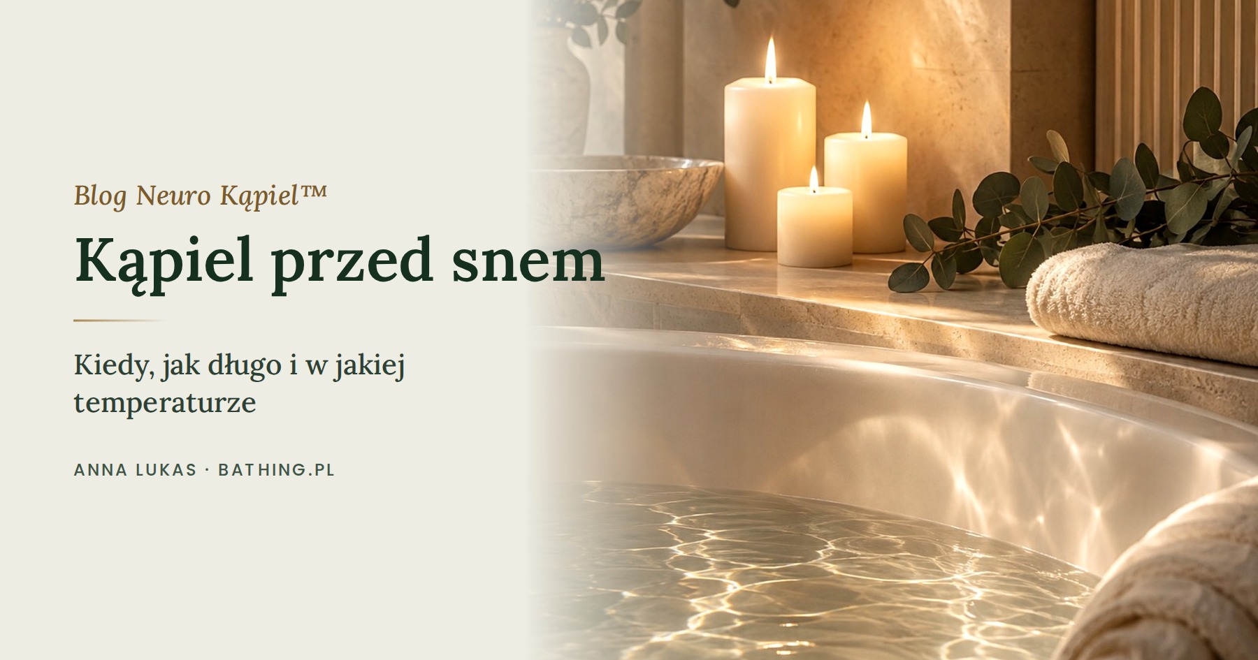Kąpiel przed snem: kiedy, jak długo i w jakiej temperaturze.